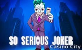So Serious Joker Slot