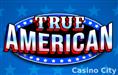 True American Slot