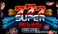 777 Super BIG BuildUp Deluxe Slot