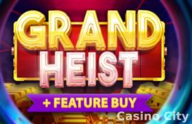 Grand Heist Feature Buy Slot