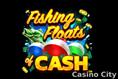 Fishing Floats of Cash Slot