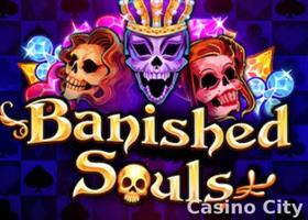 Banished Souls Slot