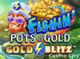 Fishin' Pots of Gold: Gold Blitz Slot