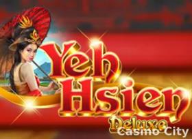 Yeh Hsien Deluxe Slot