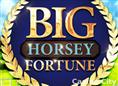 Big Horsey Fortune Slot