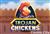 Trojan Chickens