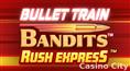 Bullet Train Bandits Slot