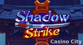 Shadow Strike Slot