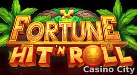 Fortune Hit'n Roll Slot