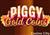 Piggy Gold Coins