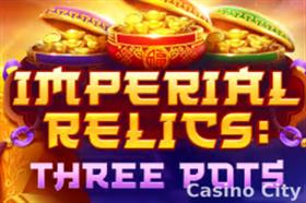 Imperial Relics: Three Pots Slot