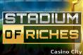 Stadium of Riches Slot