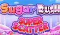 Sugar Rush Super Scatter Slot