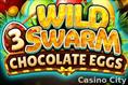 Wild Swarm 3 Chocolate Eggs Slot