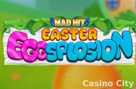 Mad Hit Easter Eggsplosion Slot