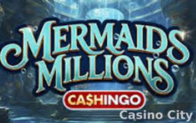 Mermaids Millions Cashingo Slot