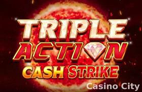Triple Action Cash Strike Slot