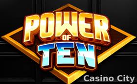 Power of Ten Slot