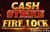 Cash Strike Fire Lock