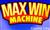Max Win Machine