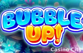 Bubble Up! Slot