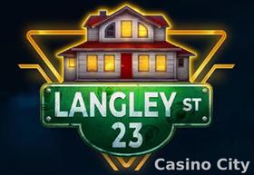 Langley Street 23 Slot