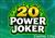 20 Power Joker