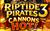 Riptide Pirates 3 Cannons Hot
