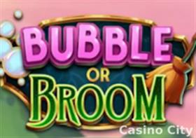 Bubble or Broom Slot