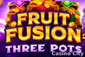 Fruit Fusion: Three Pots Slot
