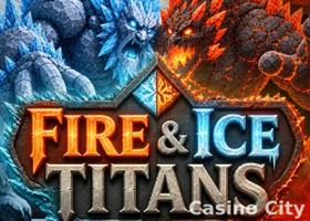 Fire & Ice Titans Slot