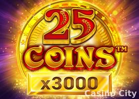25 Coins x3000 Slot