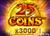 25 Coins x3000