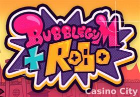 Bubblegum & Robo Slot