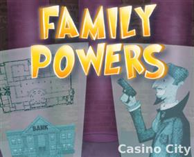 Family Powers Slot