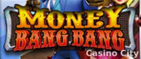 Money Bang Bang Slot