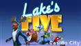 Lake's Five Slot