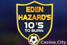 Eden Hazard's 10's to Burn Slot