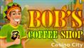 Bob's Coffee Shop Slot