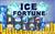 Ice Fortune 
